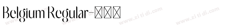 Belgium Regular字体转换 Belgium Regular字体转换